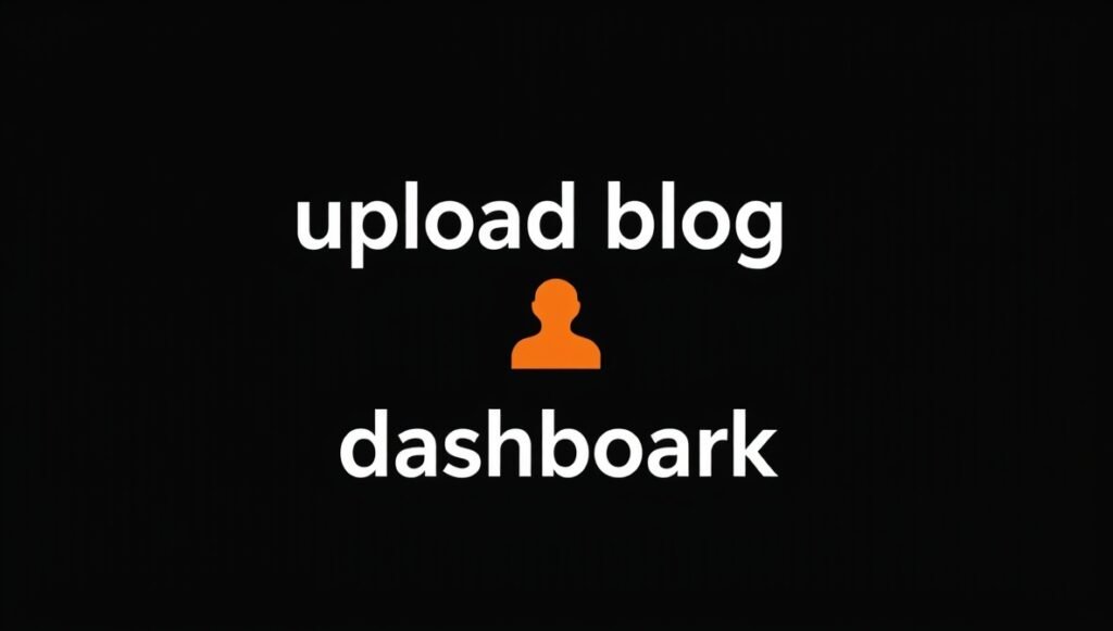 uploadblog dashboard